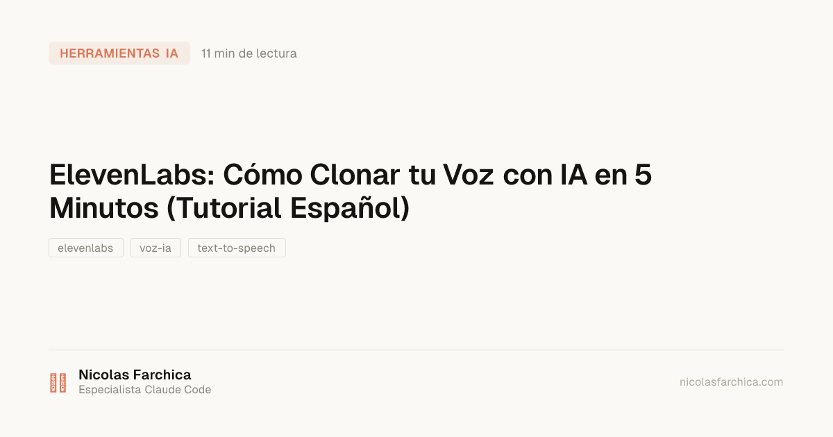 ElevenLabs: Cómo Clonar tu Voz con IA en 5 Minutos (Tutorial Español)